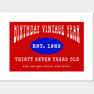 Birthday Vintage Year - Thirty Seven Years Old Posters and Art